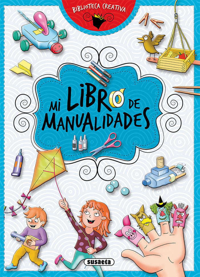 Mi libro de manualidades, de Susaeta | portada del libro