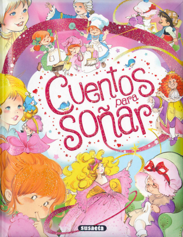 Cuentos para soñar, de Susaeta, Equipo | portada del libro