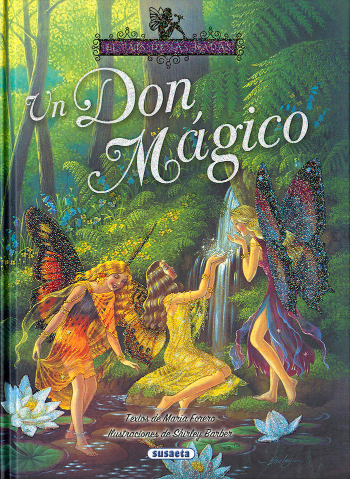 Un don mágico, de Forero Calderón, María | portada del libro