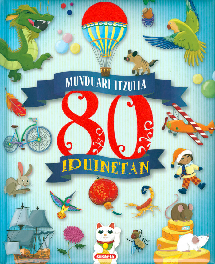 Munduari itzulia 80 ipuinetan, de Morán, José | portada del libro