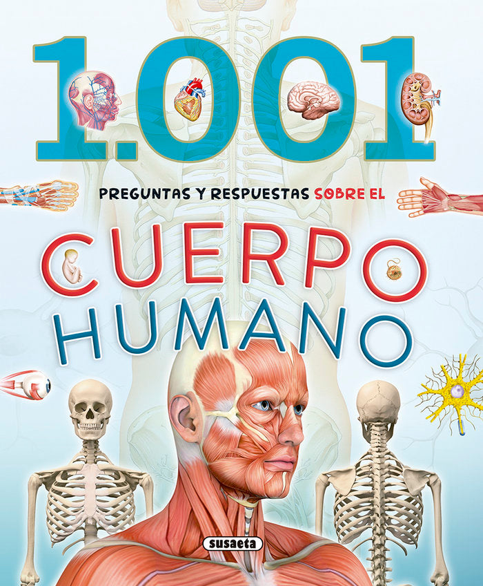 1.001 preguntas y respuestas sobre el cuerpo humano, de Susaeta, Equipo | portada del libro