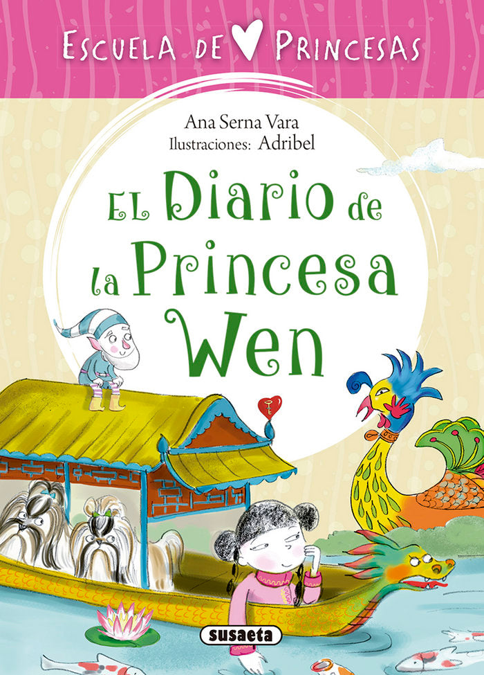 El diario de la princesa Wen, de Serna, Ana | portada del libro