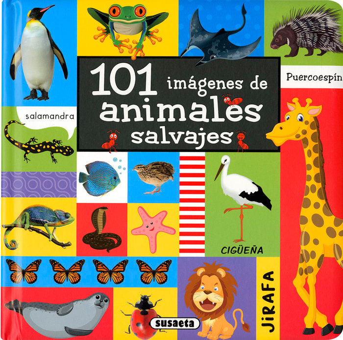 101 imágenes de animales salvajes, de Susaeta, Equipo | portada del libro