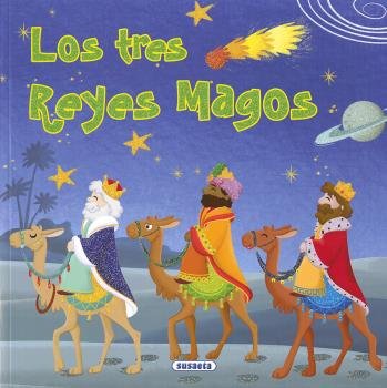 Los tres Reyes Magos, de Forero, María | portada del libro