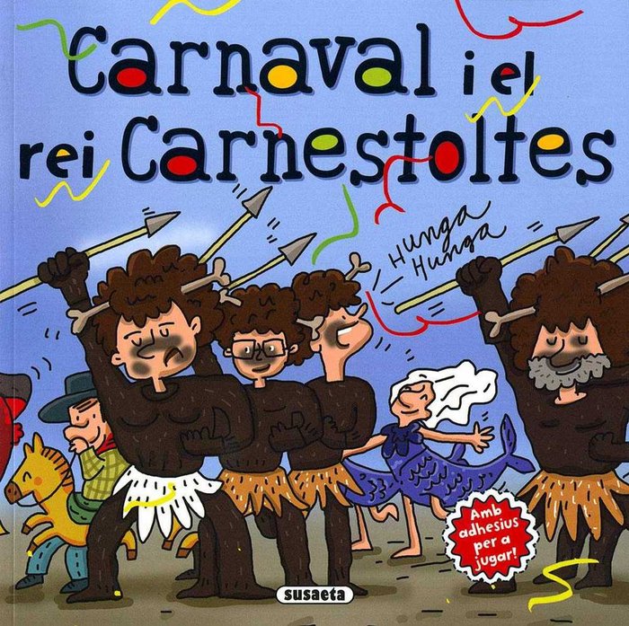 Carnaval i el rei Carnestoltes, de Cassany, Mia | portada del libro