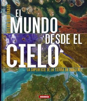 El mundo desde el cielo, de Geel, Hans | portada del libro