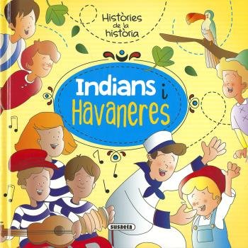 Indians i havaneres, de Cassany, Mia | portada del libro