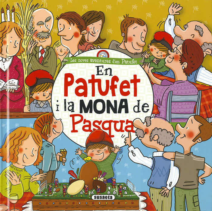 En Patufet i la Mona de Pasqua, de Cassany, Mia | portada del libro