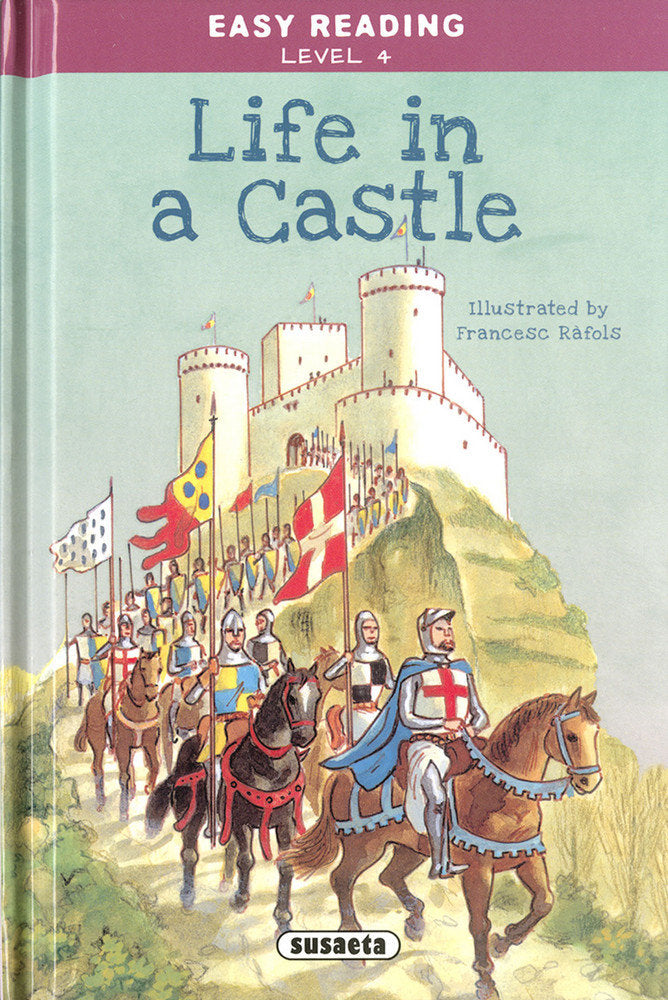 Life in a Castle, de Ediciones, Susaeta | portada del libro