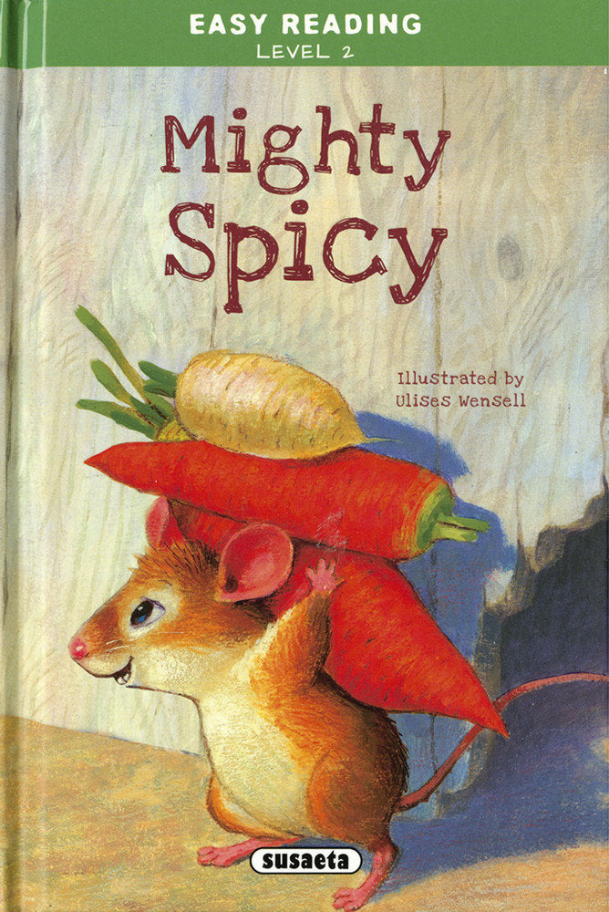 Mighty Spicy, de Ediciones, Susaeta | portada del libro