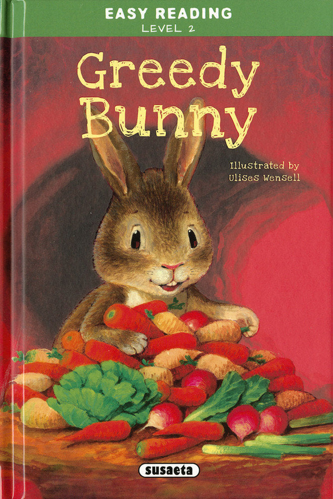 Greedy Bunny, de Ediciones, Susaeta | portada del libro