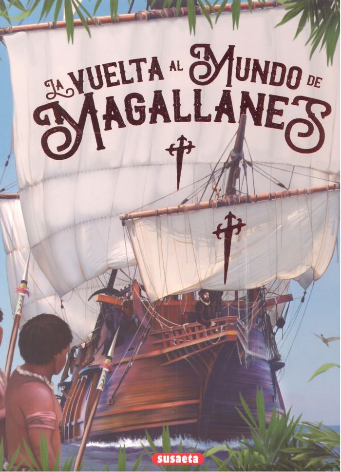 La vuelta al mundo de Magallanes, de Delgado, Consuelo | portada del libro