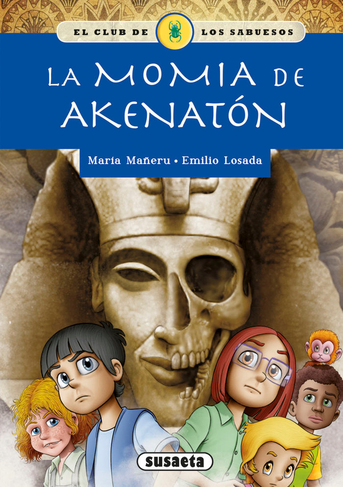 La momia de Akenatón, de Mañeru Cámara, María | portada del libro