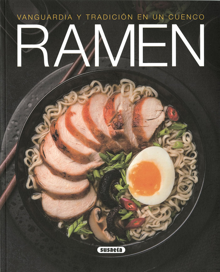 Ramen. Vanguardia y tradición en un cuenco, de Uriel, Roberto | portada del libro
