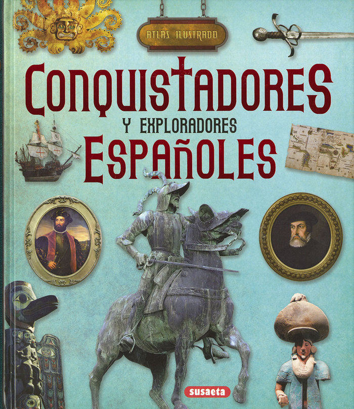 Conquistadores y exploradores españoles, de Bergamino, Giorgio | portada del libro