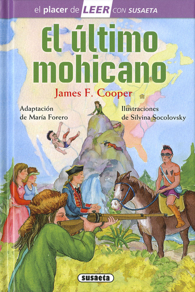 El último mohicano, de Cooper, J. F. | portada del libro