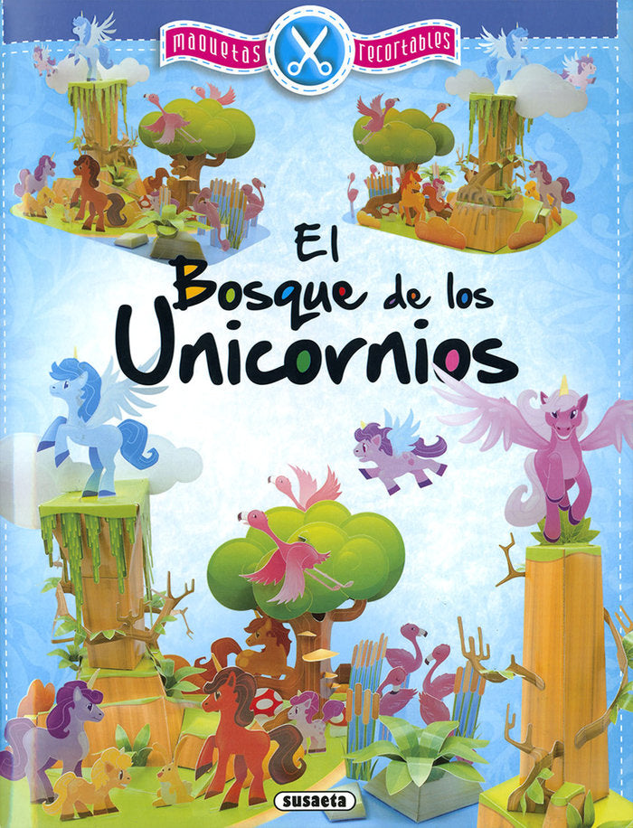 El bosque de los unicornios, de Susaeta, Equipo | portada del libro
