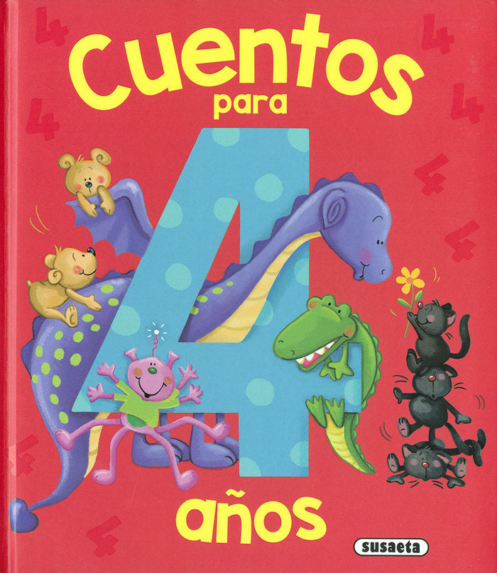 Cuentos para 4 años, de Ediciones, Susaeta | portada del libro