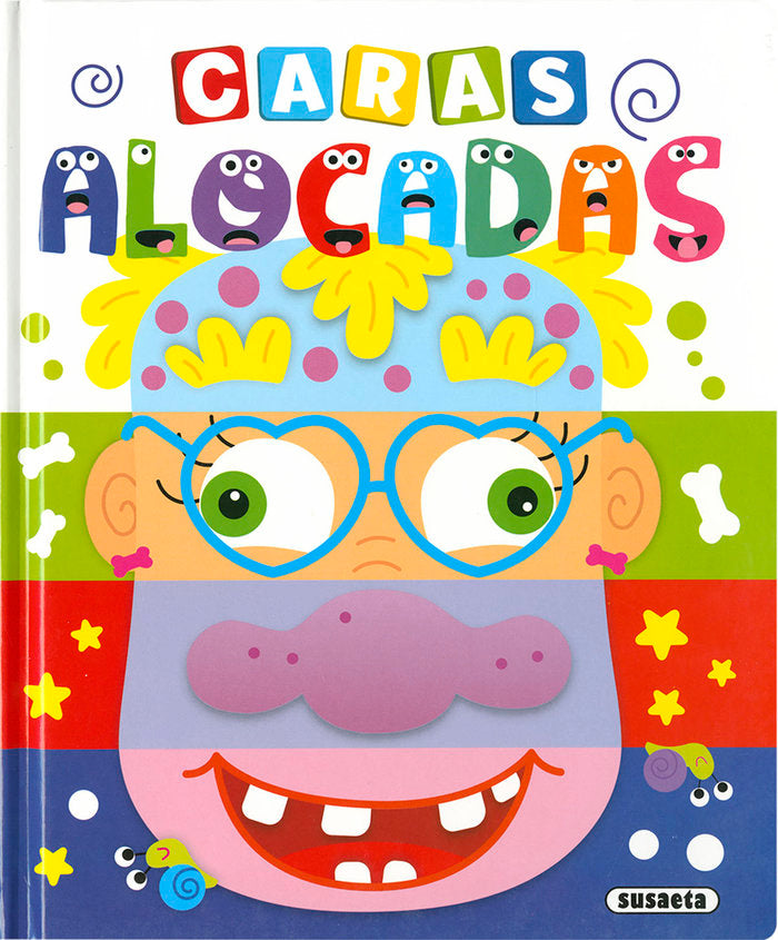 Caras alocadas, de Busquets, Carmen | portada del libro