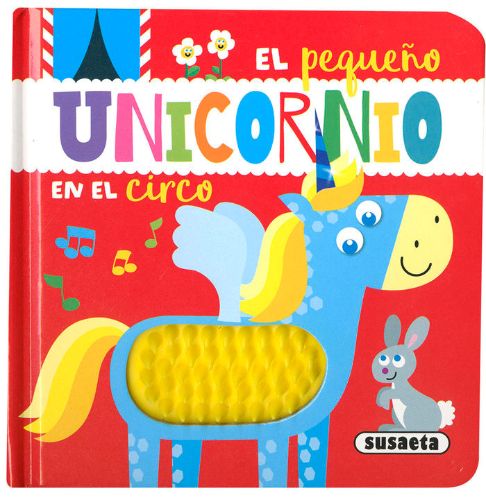 EL PEQUEÑO UNICORNIO EN EL CIRCO, de EDICIONES, SUSAETA | portada del libro