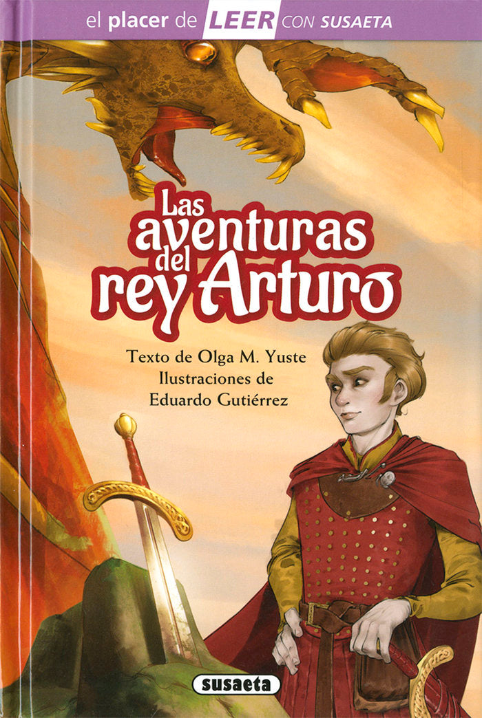 Las aventuras del rey Arturo, de M. Yuste, Olga | portada del libro