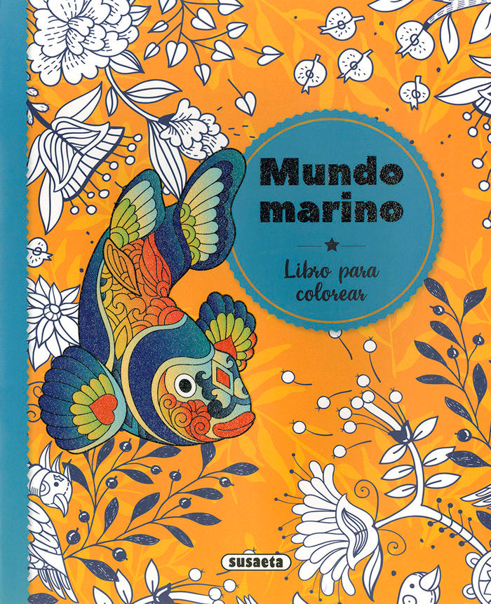 Mundo marino, de Ediciones, Susaeta | portada del libro