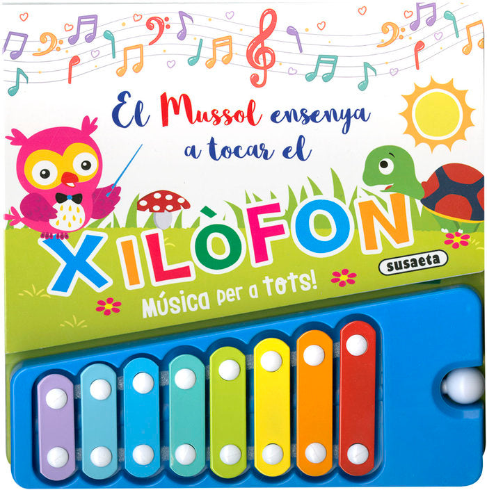 EL MUSSOL ENSENYA A TOCAR EL XILOFON, de EDICIONES, SUSAETA | portada del libro