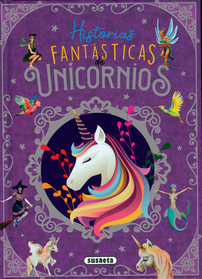 Historias fantásticas de unicornios, de Forero Calderón | portada del libro