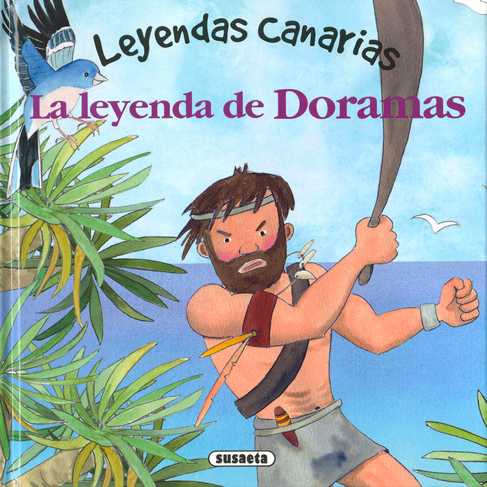 La leyenda de Doramas, de MARIN, LORENA | portada del libro