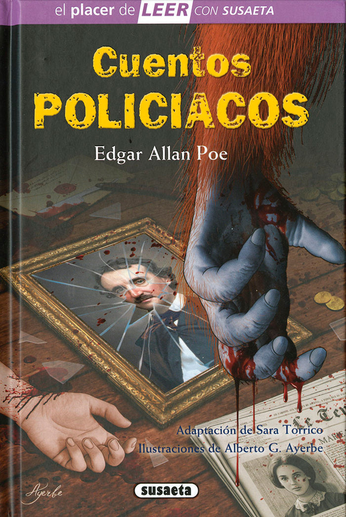 Cuentos policiacos de Edgar Allan Poe, de Poe, Edgar Allan adapt. Sara Torrico | portada del libro