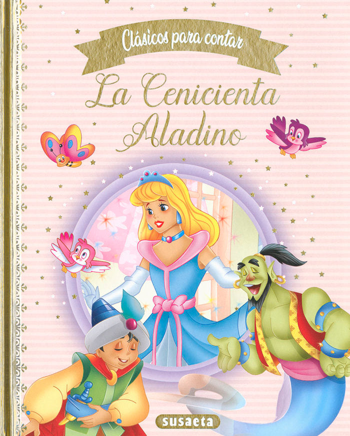 LA CENICIENTA - ALADINO, de EDICIONES, SUSAETA | portada del libro