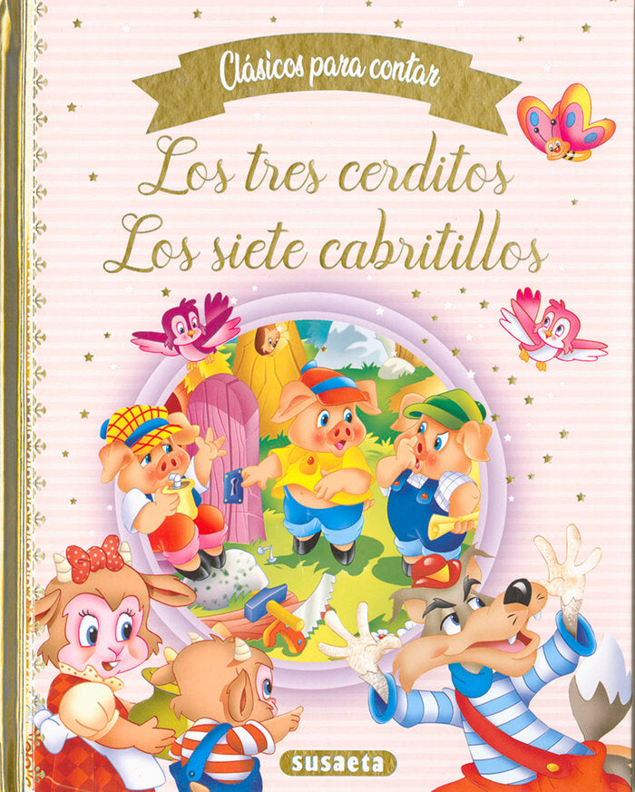 LOS TRES CERDITOS - LOS SIETE CABRITILLOS, de EDICIONES, SUSAETA | portada del libro