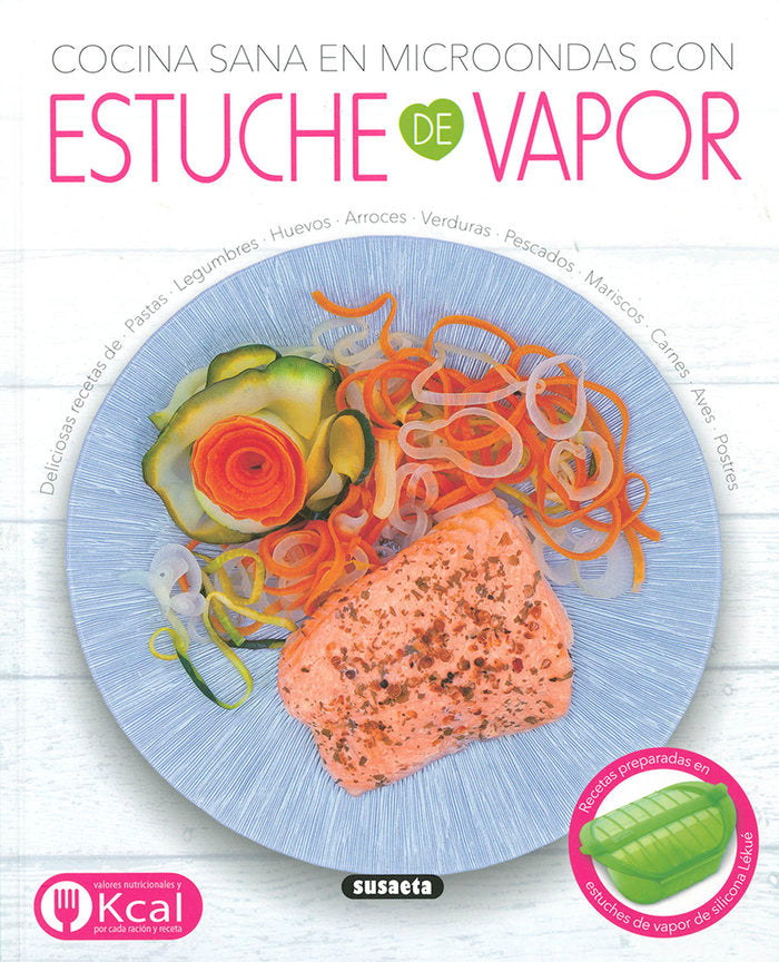 COCINA SANA EN MICROONDAS CON ESTUCHE DE VAPOR, de YOMIKOKO | portada del libro