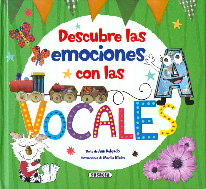 DESCUBRE LAS EMOCIONES CON LAS VOCALES, de DELGADO NARES, ANA | portada del libro