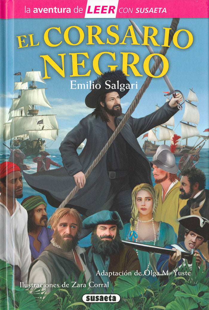 EL CORSARIO NEGRO, de SALGARI, EMILIO (ADAP. OLGA M. YUSTE) | portada del libro