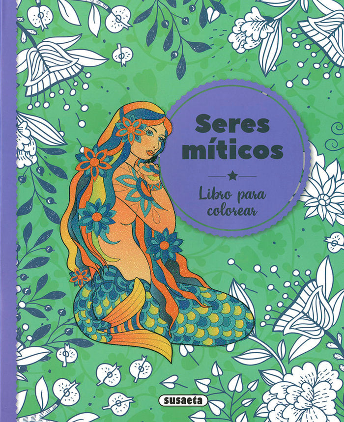 SERES MITICOS, de EDICIONES, SUSAETA | portada del libro