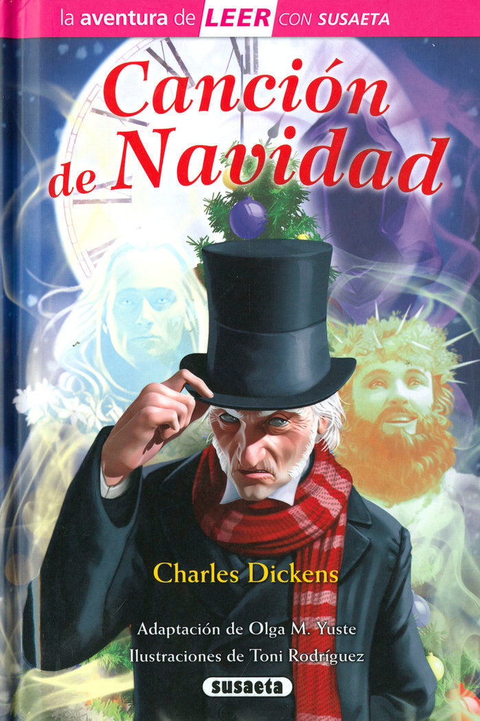 CANCION DE NAVIDAD, de DICKENS, CHARLES (ADAPT. OLGA M. YUSTE) | portada del libro
