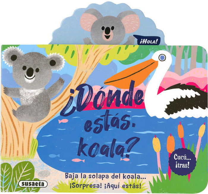 ¿DONDE ESTAS, KOALA?, de EDICIONES, SUSAETA | portada del libro