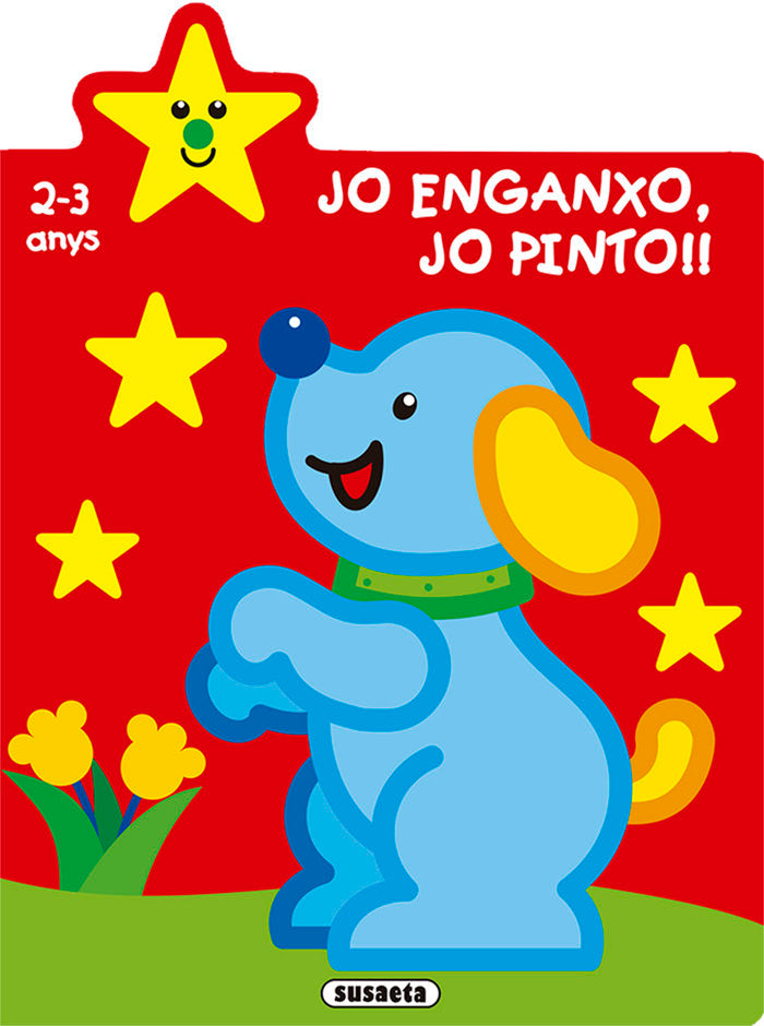 JO ENGANXO, JO PINTO!! 2-3 ANYS, de BUSQUETS, JORDI | portada del libro