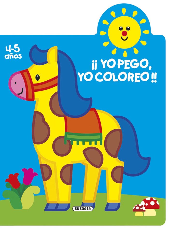 ¡YO PEGO, YO COLOREO! 4-5 AÑOS, de BUSQUETS, JORDI | portada del libro