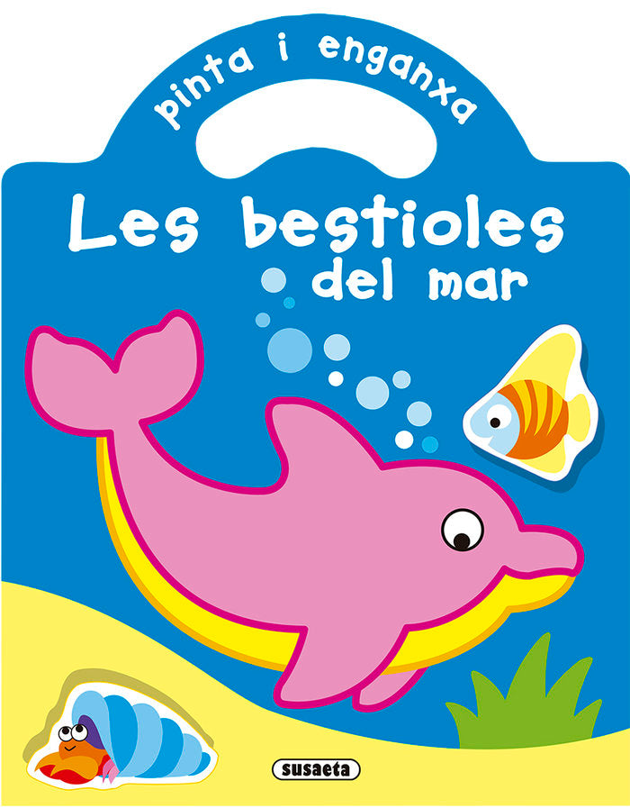 PINTA I ENGANXA LES BESTIOLES DEL MAR, de SUSAETA, EQUIPO | portada del libro