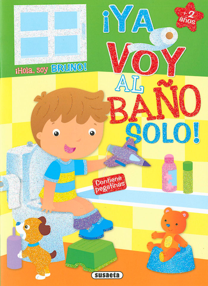 BRUNO ¡YA VOY AL BAÑO SOLO!, de SUSAETA, EQUIPO | portada del libro