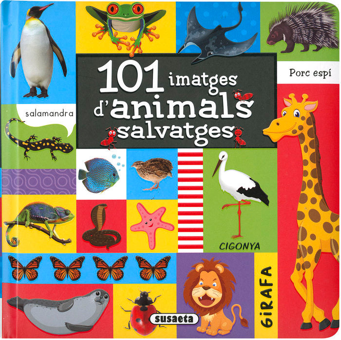 101 IMATGES D´ANIMALS SALVATGES, de VV.AA. | portada del libro