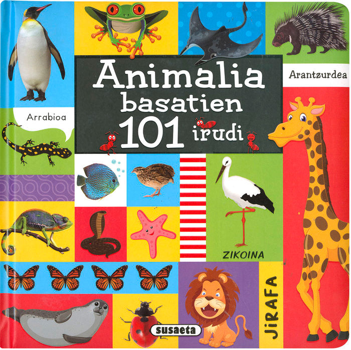 ANIMALIA BASATIEN 101 IRUDI, de VV.AA. | portada del libro