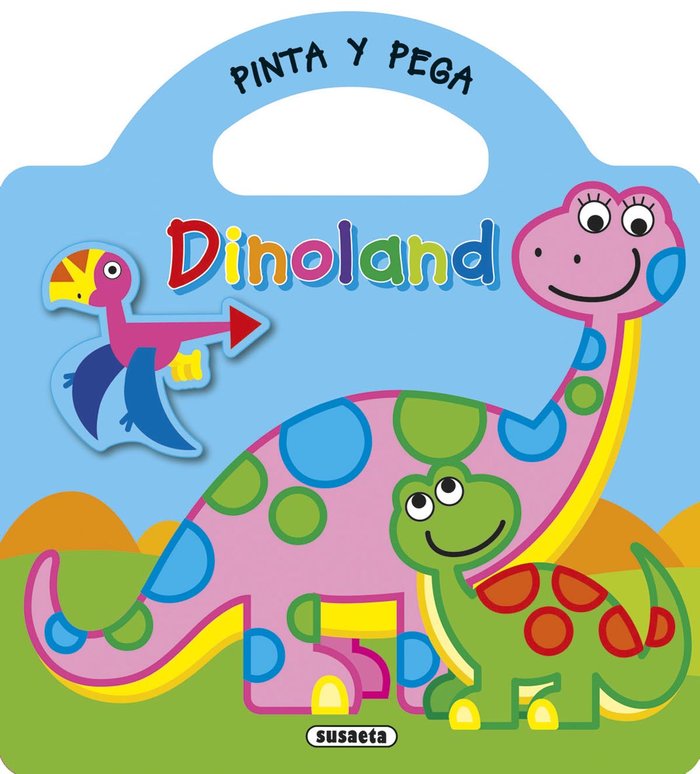 PINTA Y PEGA - DINOLAND 1, de BUSQUETS, JORDI | portada del libro