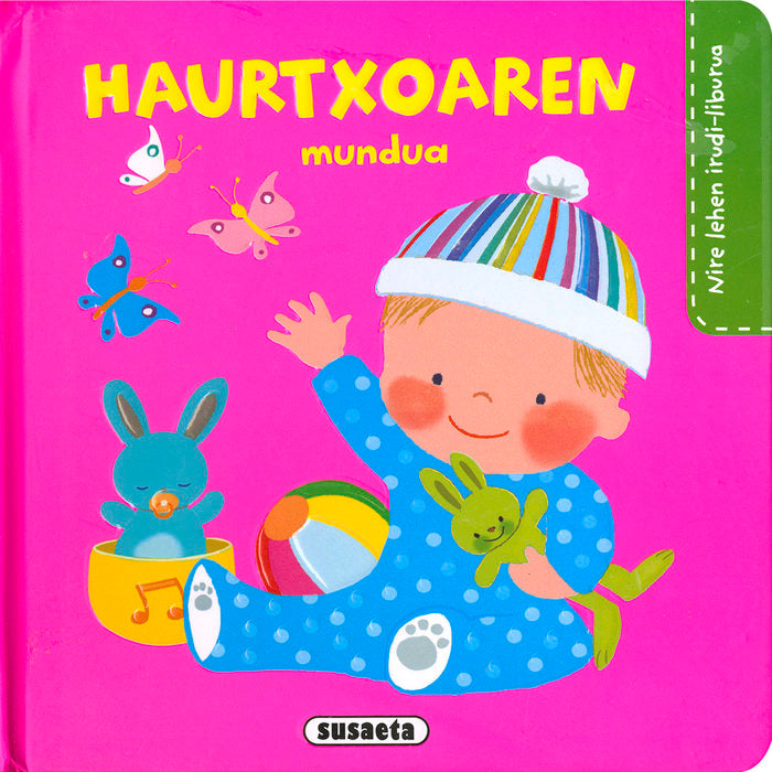HAURTXOAREN MUNDUA.(NIRE LEHEN IRUDI-LIBURUA.(9629-2), de VV.A.A | portada del libro