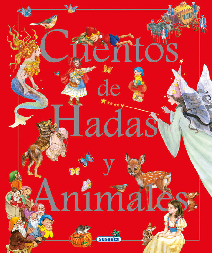 CUENTOS DE HADAS Y ANIMALES, de SUSAETA | portada del libro