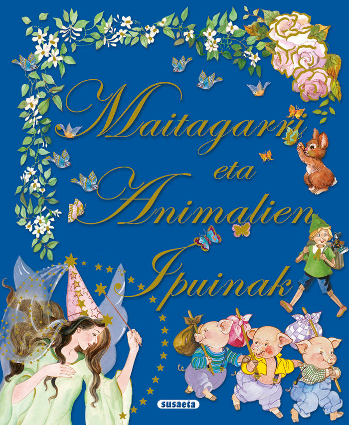 MAITAGARRI ETA ANIMALI IPUINAK, de SUSAETA, TALDEAK | portada del libro