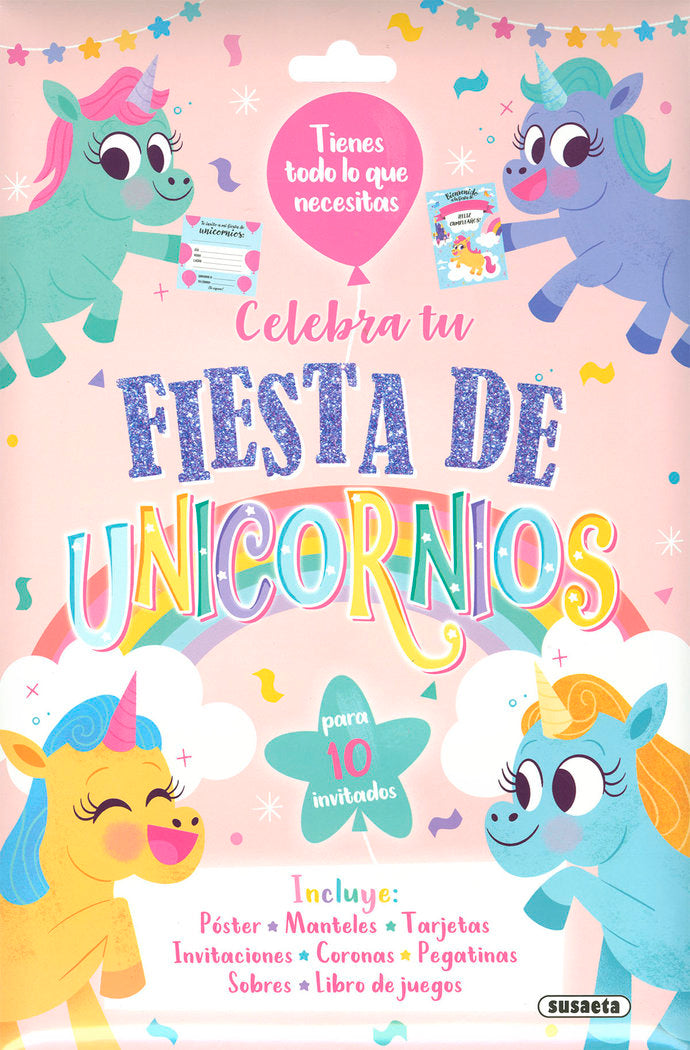 CELEBRA TU FIESTA DE UNICORNIOS, de SUSAETA, EQUIPO | portada del libro