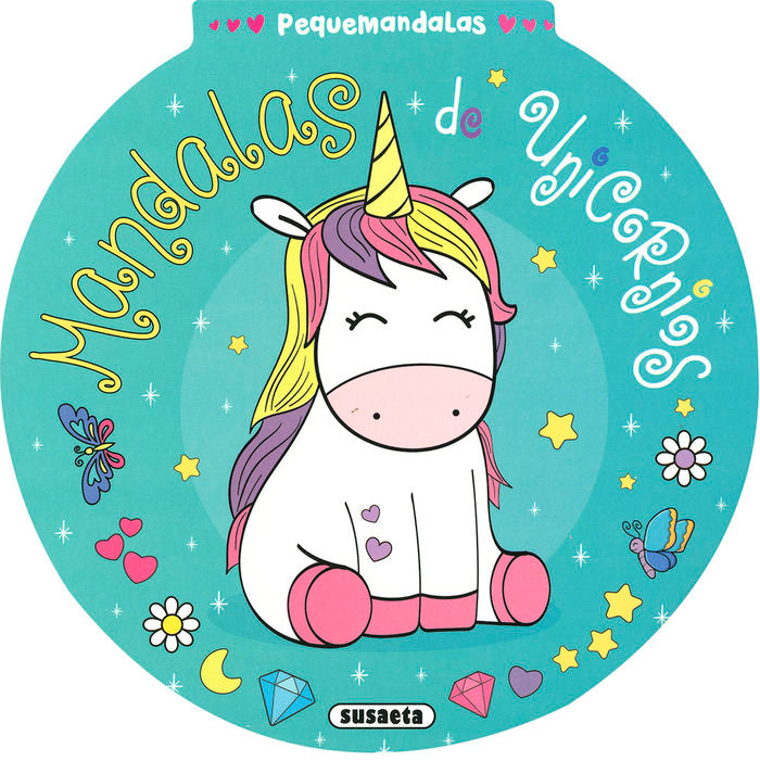 MANDALAS DE UNICORNIOS, de SUSAETA, EQUIPO | portada del libro